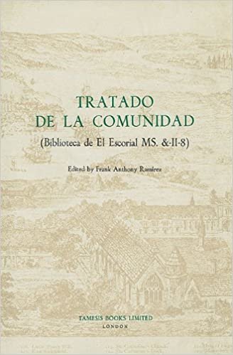 Tratado de la Comunidad: (Biblioteca del Escorial MS. &-II-8) (32) (Coleccion Tamesis: Serie B, Textos)