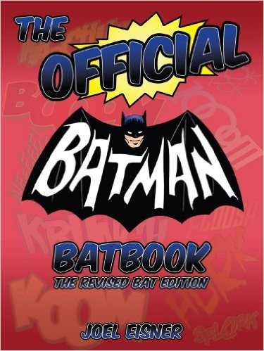 The Official Batman Batbook: The Revised Bat Edition baixar