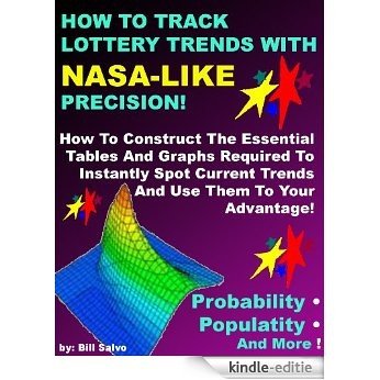 How To Track Lottery Trends With NASA-LIKE Precision & Gain An Advantage Not 1 in a Million Have! (English Edition) [Kindle-editie] beoordelingen