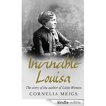 Invincible Louisa (English Edition) [Kindle-editie]