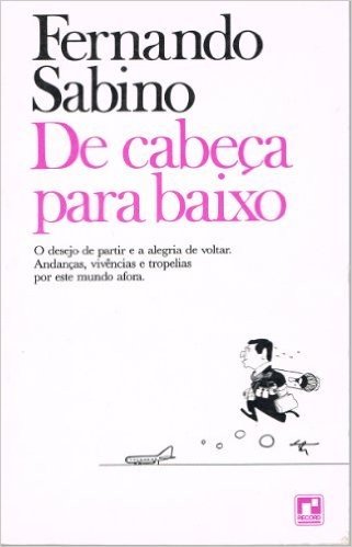 De Cabeca Para Baixo (Portuguese Edition)