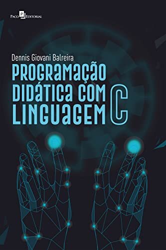 Programação Didática com Linguagem C