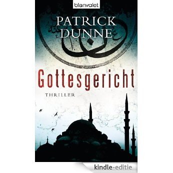 Gottesgericht: Thriller (German Edition) [Kindle-editie]