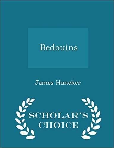 Bedouins - Scholar's Choice Edition