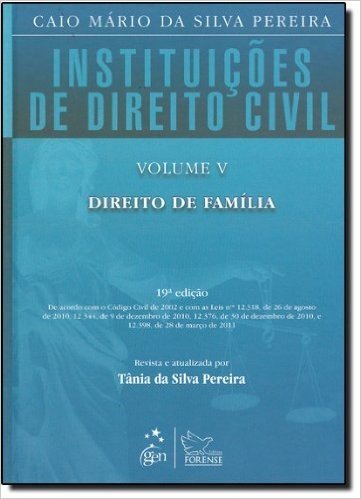 Instituições De Direito Civil. Direito De Família- Volume 5