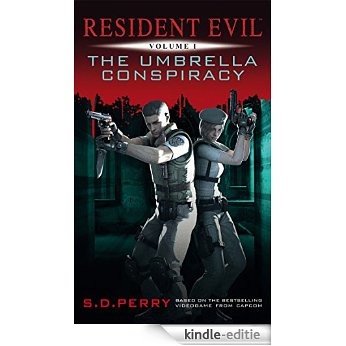 The Umbrella Conspiracy (Resident Evil) [Kindle-editie]