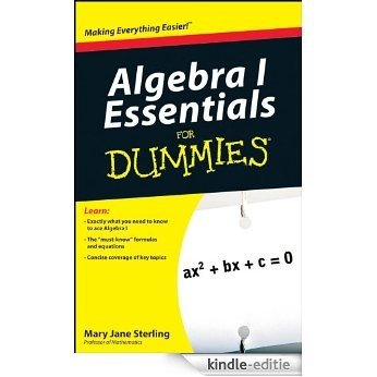 Algebra I Essentials For Dummies [Kindle-editie]