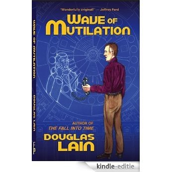 Wave of Mutilation (English Edition) [Kindle-editie]