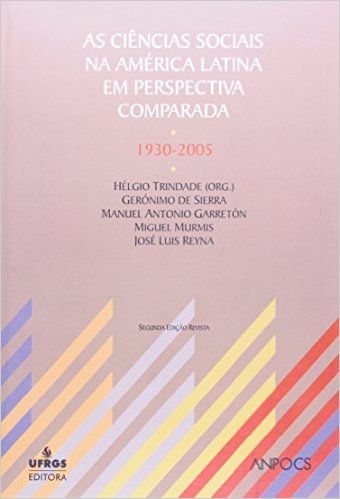 As Ciencias Sociais Na America Latina Em Perspectiva Comparada-1930-2005