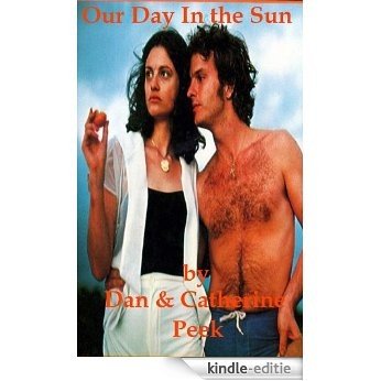 Our Day In The Sun (English Edition) [Kindle-editie]