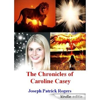 The Chronicles of Caroline Casey (English Edition) [Kindle-editie] beoordelingen