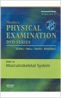Mosby's Physical Examination Video Series: DVD 13: Musculoskeletal System, Version 2