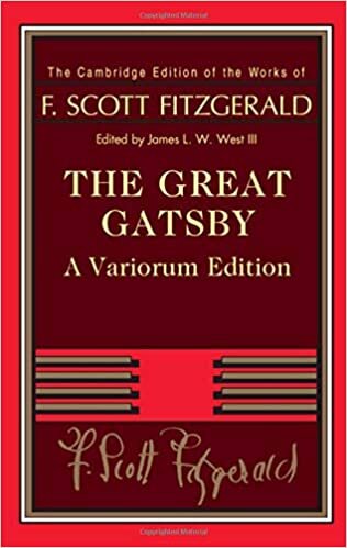 The Great Gatsby (The Cambridge Edition of the Works of F. Scott Fitzgerald)