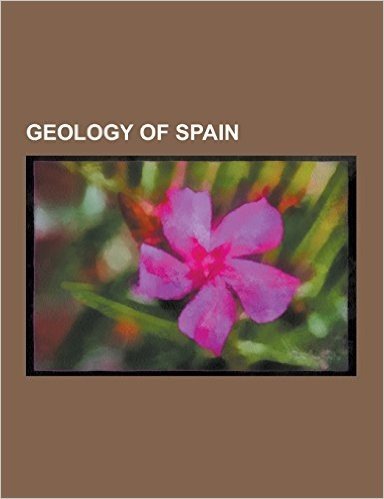 Geology of Spain: Acantilados de Los Gigantes, Azuara Impact Structure, Canaveilles Group, Geology of the Iberian Peninsula, Geology of