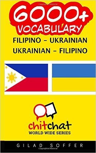 6000+ Filipino - Ukrainian Ukrainian - Filipino Vocabulary