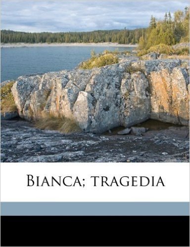 Bianca; Tragedia