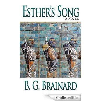 Esther's Song: A Novel (Grace in Exile Book 1) (English Edition) [Kindle-editie]