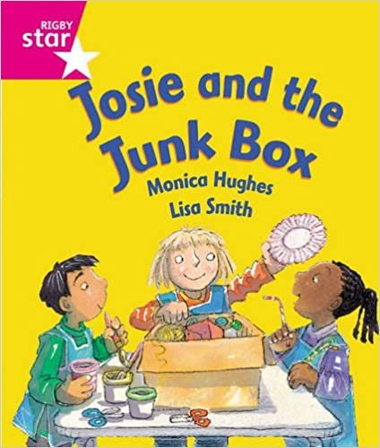 Rigby Star Guided Reception: Pink Level: Josie and the Junk Box Pupil Book (single)