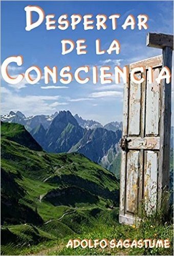 Despertar de la Consciencia (Spanish Edition)