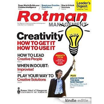 Creativity: Leader's Digest Volume Two: from Rotman Management: The Magazine of the Rotman School of Management at the University of Toronto (English Edition) [Kindle-editie]