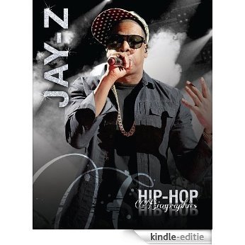 Jay-Z (Hip-Hop Biographies) (English Edition) [Kindle-editie]