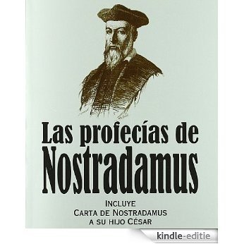 Las profecías de Nostradamus (Tabla de Esmeralda) [Kindle-editie]