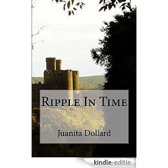 Ripple In Time (English Edition) [Kindle-editie]