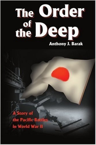 The Order of the Deep: A Story of Pacific Battles in World War II