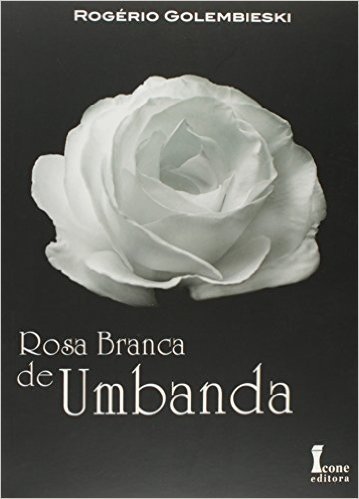 Rosa Branca de Umbanda