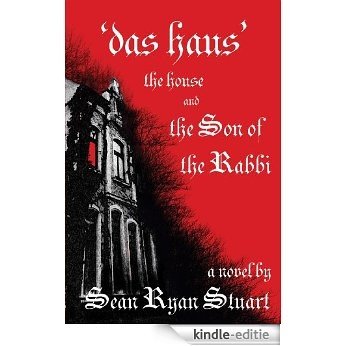 'Das Haus' The House and the Son of the Rabbi: A Novel (English Edition) [Kindle-editie]