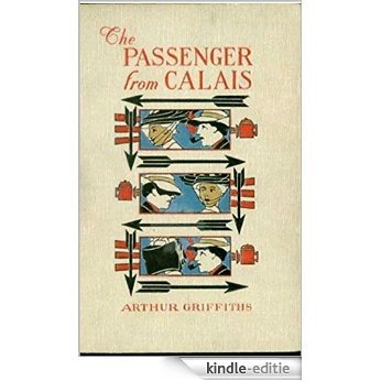 The Passenger from Calais (Annotated) (English Edition) [Kindle-editie] beoordelingen