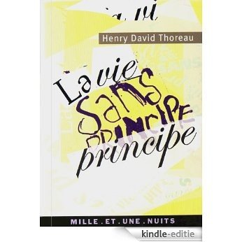 La vie sans principe (La Petite Collection t. 455) (French Edition) [Kindle-editie] beoordelingen