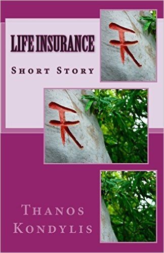 Life Insurance: Short Story