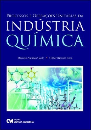 Processos E Operaçoes Unitarias Da Industria Quimica