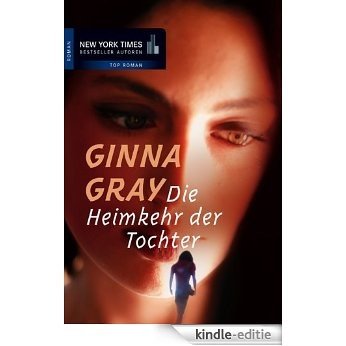 Die Heimkehr der Tochter (German Edition) [Kindle-editie]