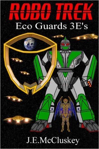 Robo Trek, Eco Guards 3e's