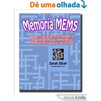 Memoria MEMS; Veloce, cruciverba mini intelligente così divertente, così impegnativo, non avrete bisogno di una penna! (Italian Edition) [eBook Kindle]