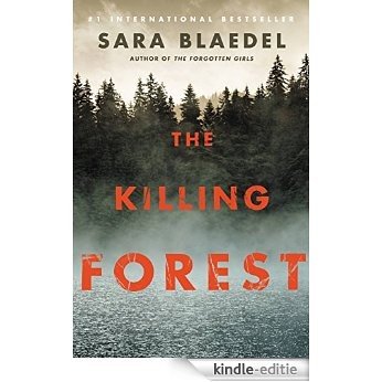 The Killing Forest (Louise Rick series Book 8) (English Edition) [Kindle-editie]
