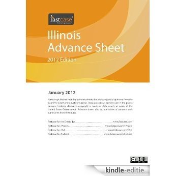 Illinois Advance Sheet January 2012 (English Edition) [Kindle-editie]