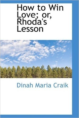 How to Win Love; Or, Rhoda's Lesson baixar