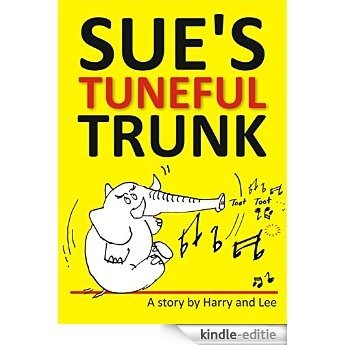 Sue's Tuneful Trunk (English Edition) [Kindle-editie]