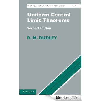 Uniform Central Limit Theorems (Cambridge Studies in Advanced Mathematics) [Kindle-editie] beoordelingen