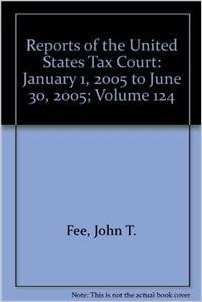 Reports of the United States Tax Court: January 1, 2005 to June 30, 2005; Volume 124