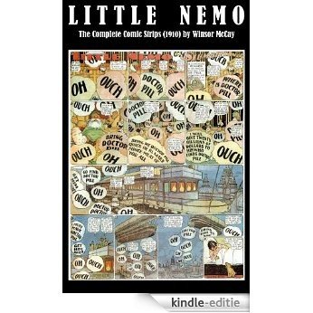 Little Nemo - The Complete Comic Strips (1910) by Winsor McCay (Platinum Age Vintage Comics) [Kindle-editie]