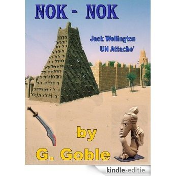 Nok Nok: Jack Wellington UN Attaché (English Edition) [Kindle-editie]