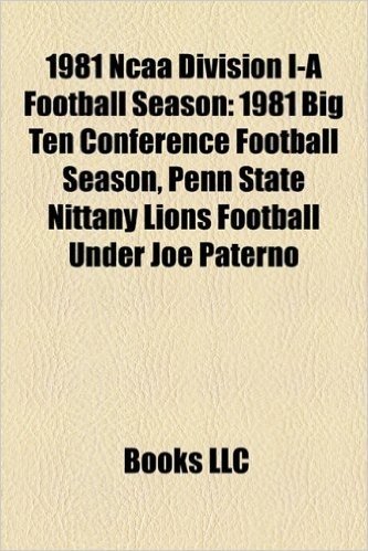 1981 NCAA Division I-A Football Season: 1981 Big Ten Conference Football Season, Penn State Nittany Lions Football Under Joe Paterno