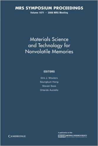 Materials Science and Technology for Nonvolatile Memories: Volume 1071