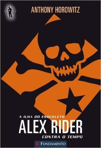 Alex Rider Contra o Tempo 3. A Ilha do Esqueleto