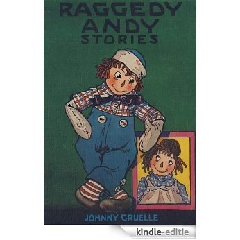 Raggedy Andy Stories (Illustrated) (English Edition) [Kindle-editie]