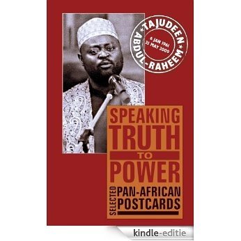 Speaking Truth to Power: Selected Pan-African Postcards [Kindle-editie]